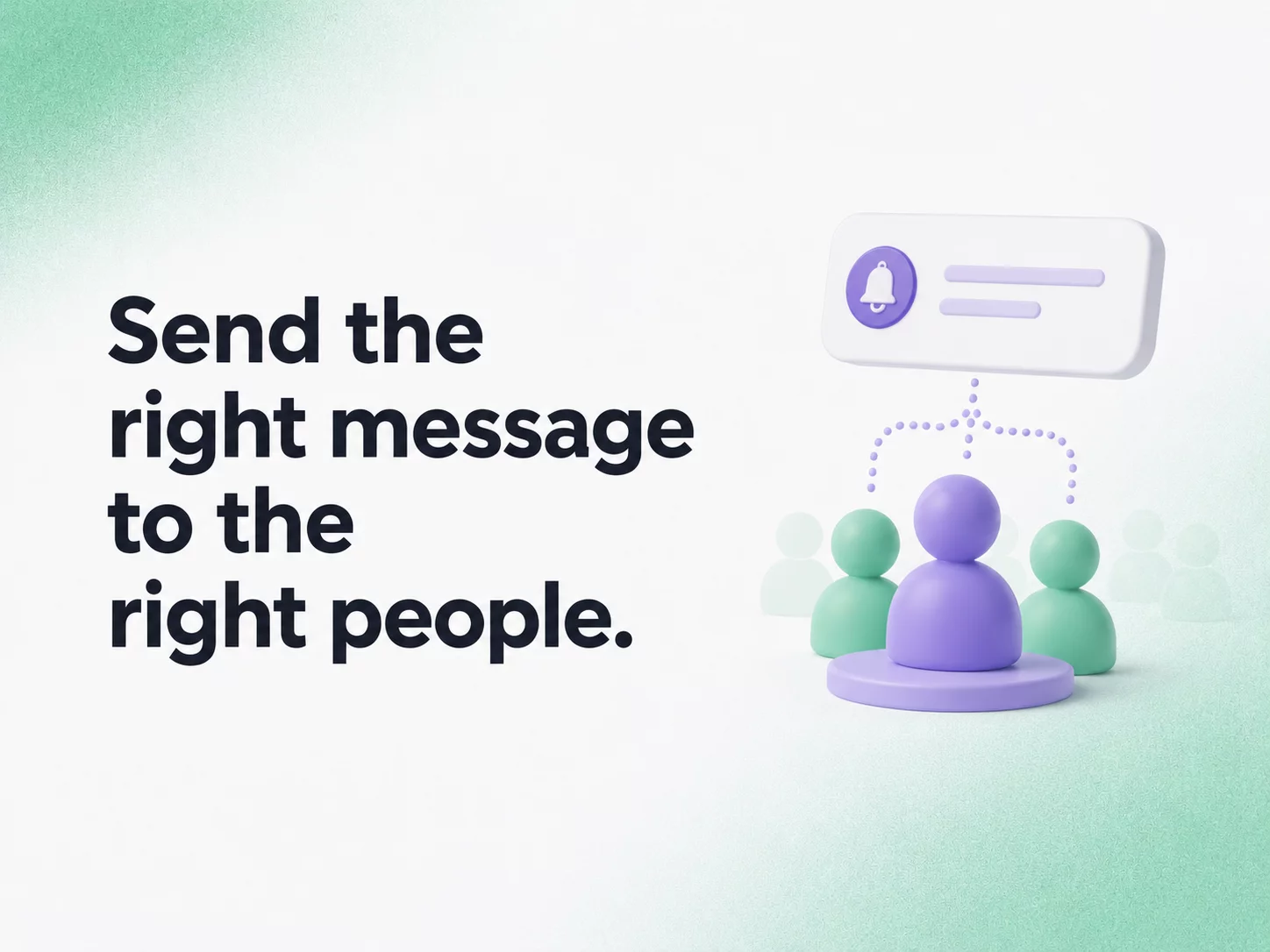 push strategy - send the right message